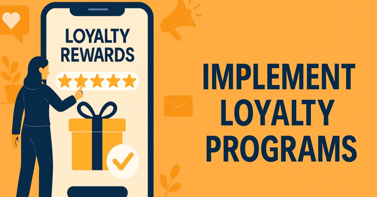 Digital Marketing Strategies For Coffee Shop's Business 3rd stategie is implement loyalty programs. 