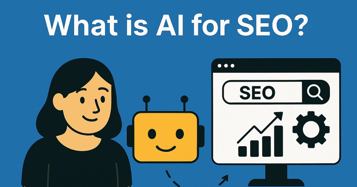 How AI for SEO Can Skyrocket Your Website Traffic in 2025